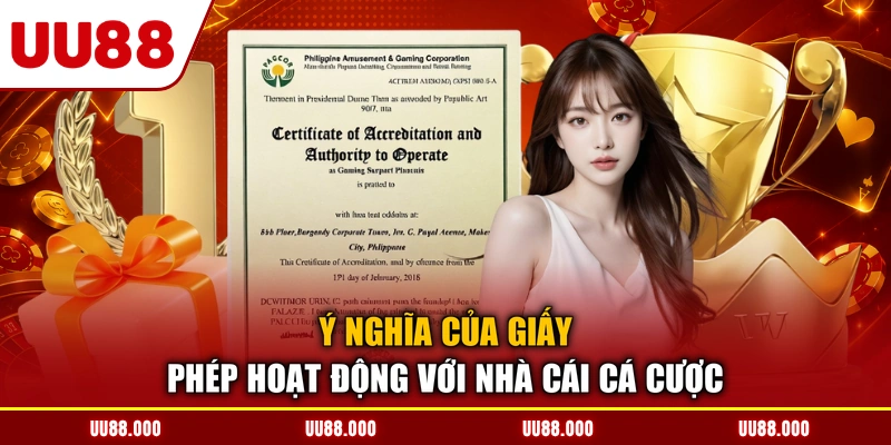 Ý nghĩa của giấy phép hoạt động với nhà cái cá cược